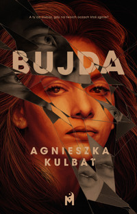 Bujda - Agnieszka Kulbat,  - ebook + audiobook + książka