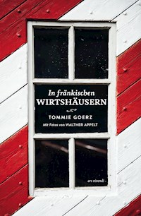 In fränkischen Wirtshäusern - Tommie Goerz - ebook