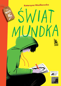 Świat Mundka - Katarzyna Wasilkowska - ebook + książka