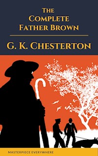 Father Brown (Complete Collection): 53 Murder Mysteries - Gilbert Keith Chesterton - ebook