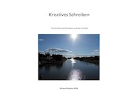 Kreatives Schreiben - Verena-Ramona Volk - ebook