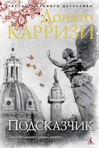 Подсказчик - Донато Карризи - ebook