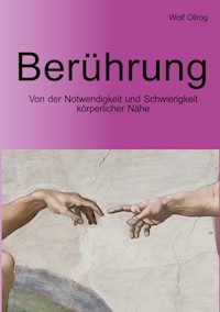 Berührung - Wolf Ollrog - ebook