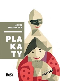 Mroszczak Plakaty Posters - Mroszczak Józef - książka