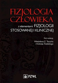 Fizjologia człowieka z elementami fizjologii stosowanewj i klinicznej -  - książka