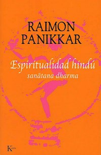 Espiritualidad hindú - Raimon Panikkar - ebook