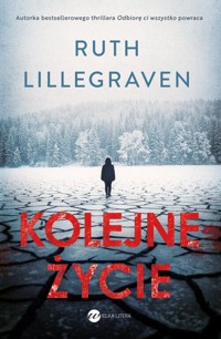 Kolejne życie - Ruth Lillegraven - książka