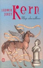 Moje abecadłowo - Ludwik Jerzy Kern - ebook