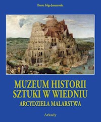 Arcydzieła Malarstwa. Muzeum Historii Sztuki w Wiedniu etui - Folga-Januszewska Dorota - książka