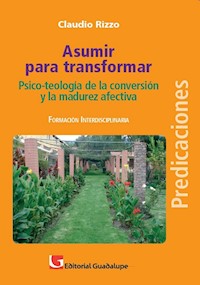 Asumir para transformar - Claudio Rizzo - ebook