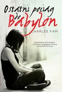 Ostatni pociąg do Babylon - Joseph Delaney - książka