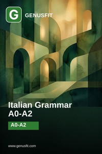 GenusFit: Italian Grammar A0-A2 - GenusFit Editors Office - ebook