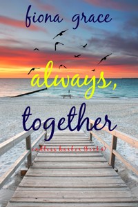 Always, Together (Endless Harbor—Book Four) - Fiona Grace - ebook