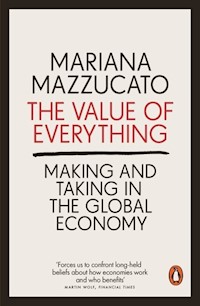 The Value of Everything - Mazzucato Mariana - książka