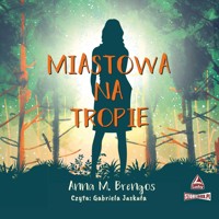 Miastowa na tropie - Anna M Brengos - ebook + audiobook