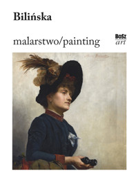 Bilińska. Malarstwo / Painting - Agnieszka Bagińska - książka