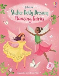 Sticker Dolly Dressing Dancing Fairies - Fiona Watt - książka