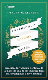 Una científica saltando vallas - Laura Lechuga - ebook
