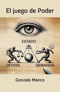 El juego de Poder - Gonzalo Manco - ebook