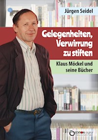 Gelegenheiten, Verwirrung zu stiften - Jürgen Seidel - ebook