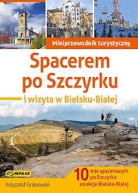 Spacerem po Szczyrku i wizyta w Bielsku-Białej - Grabowski Krzysztof - książka