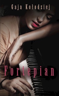 Fortepian - Gaja Kołodziej - książka