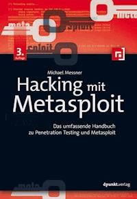Hacking mit Metasploit - Michael Messner - ebook