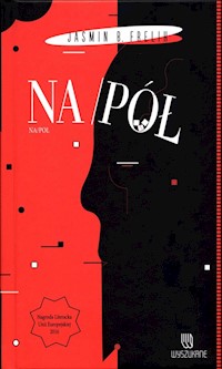 Na / pół - Frelih Jasmin B. - książka