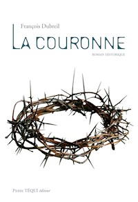 La Couronne - François Dubreil - ebook