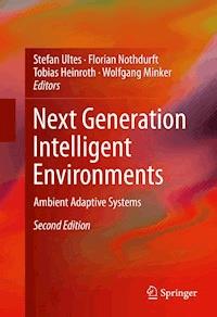 Next Generation Intelligent Environments -  - ebook