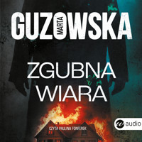 Zgubna wiara - Marta Guzowska - ebook + audiobook + książka
