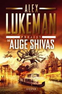 DAS AUGE SHIVAS (Project 8) - Alex Lukeman - ebook