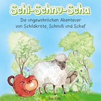 Schi-Schnu-Scha - Eva Kolb - ebook