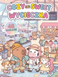 Cozy and Sweet. Wycieczka - zbiorowa praca - książka