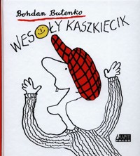 Wesoły kaszkiecik - Bohdan Butenko - książka