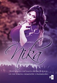 Teksański klan. Nika #2 - Grażyna A. Adamska - ebook