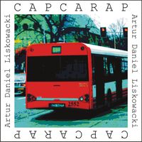 Capcarap - Liskowacki Artur Daniel - książka