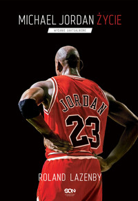 Michael Jordan. Życie - Roland Lazenby - ebook + audiobook + książka