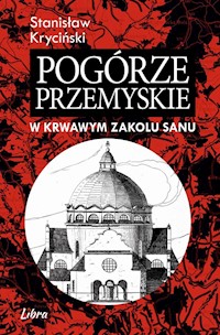 Pogórze Przemyskie - Kryciński Stanisław - książka