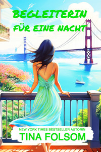 Begleiterin für eine Nacht - Tina Folsom - ebook