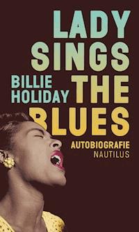 Lady sings the Blues - Holiday Billie - ebook