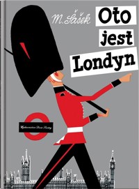 Oto jest Londyn - Miroslav Šašek - książka