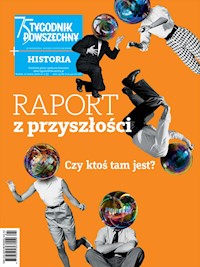 Raport z przyszłości - Tygodnik Powszechny - ebook