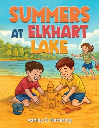 Summers at Elkhart Lake -  - ebook