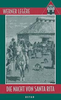 Die Nacht von Santa Rita - Werner Legère - ebook