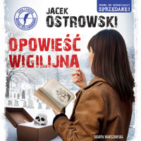 Opowieść wigilijna - Jacek Ostrowski - ebook + audiobook + książka