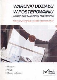 Warunki udziału w postępowaniu o udzielenie zamówienia publicznego - Baran Gawrońska Andrzela - książka