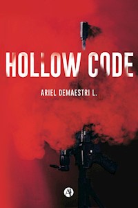 Hollow Code - Ariel Demaestri L. - ebook