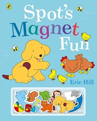Spot's Magnet Fun - Hill 	Eric - książka