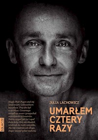 Umarłem cztery razy - Lachowicz Julia - książka